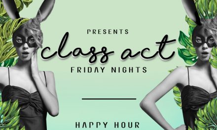 Class Act Friday