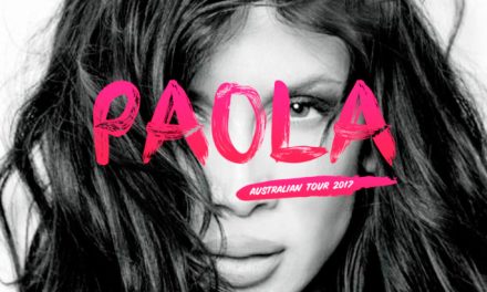 Paola Australian Tour 2017