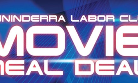 Movie and Dinner Deal at Ginninderra Labor Club