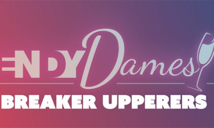 The Breaker Upperers Dendy Dames at Dendy Cinemas