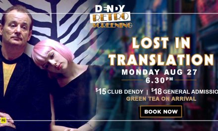 Retro Screening of Lost Translation at Dendy Cinemas