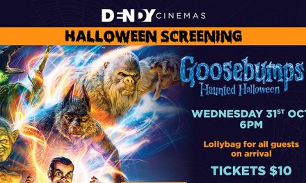 Goosebumps 2 Halloween Screening at Dendy