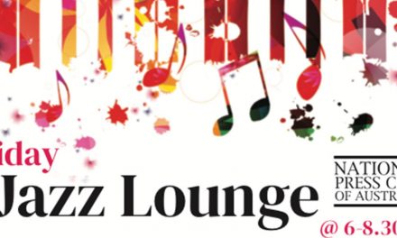 Friday Jazz Lounge at the National Press Club of Australia