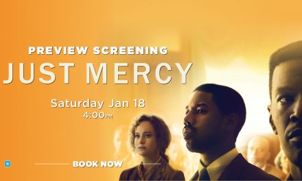 Just Mercy – Preview Screening at Dendy