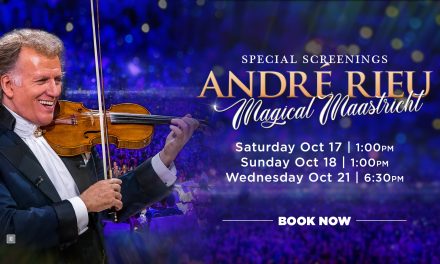 Andre Rieu’s Magical Maastricht: Together In Music