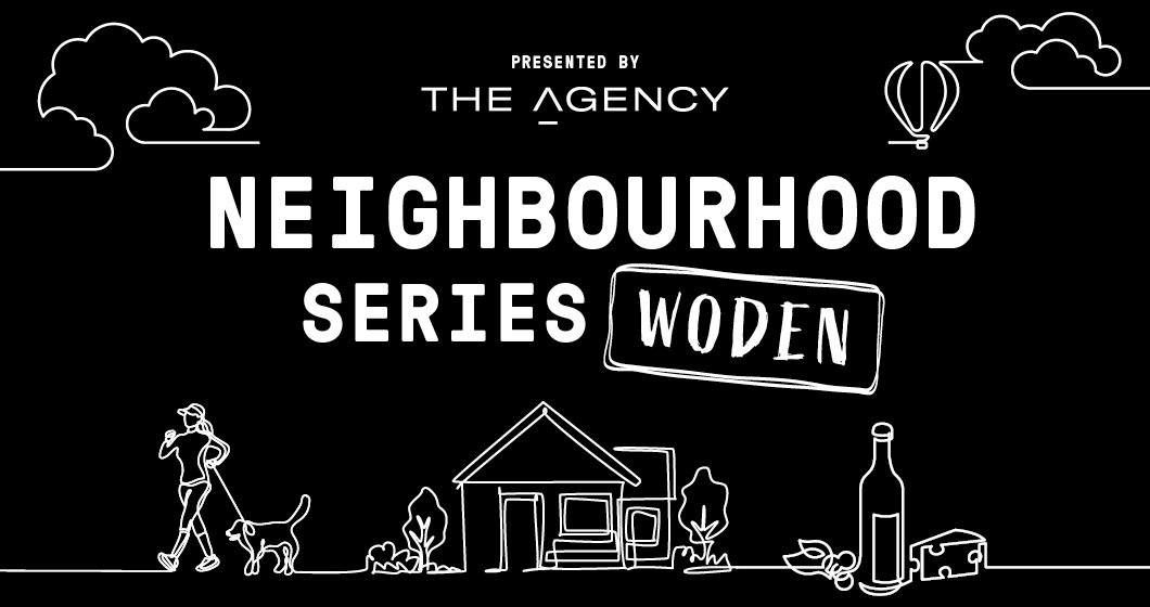 The Neighbourhood Series: Woden