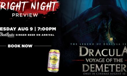 Dracular: Voyage of The Demeter – Friday night preview at Dendy Cinemas
